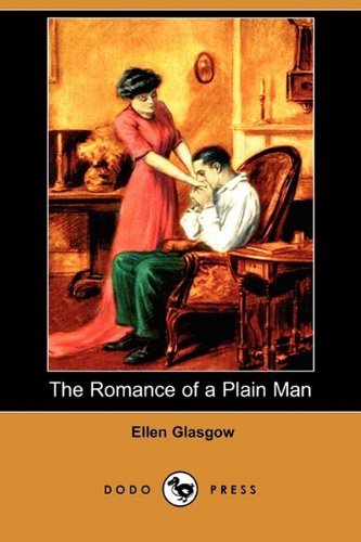 The Romance of a Plain Man